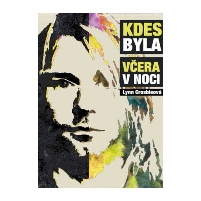Kdes byla včera v noci