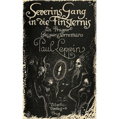 Severins Gang in die Finsternis - Paul Leppin
