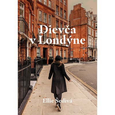Dievča v Londýne (slovensky) - Ellie Šedivá