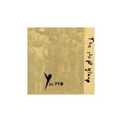 Y in Dub - The Pop Group LP