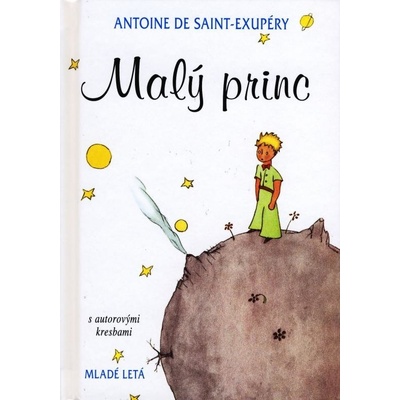 Malý princ s autorovými kresbami 11. vydanie