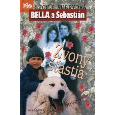 Zvony šťastia - Cécile Aubryová