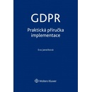 GDPR - Praktická příručka implementace