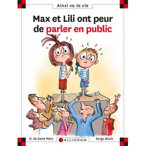 Max et Lili ont peur de parler en public - Tome 117 | SAINT MARS (ISBN: 9782884807821)