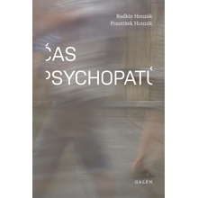 Čas psychopatů - Radkin Honzák, František Honzák