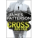 Cross Justice: - Alex Cross 23 - James Patterson