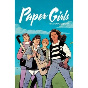 Paper Girls: The Complete Story | Brian K. Vaughan, Cliff Chiang, Matt Wilson (ISBN: 9781534319998)