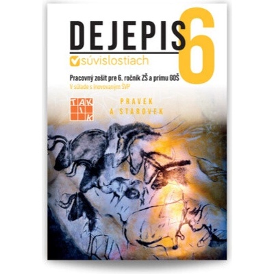 Dejepis v súvislostiach 6 - pracovný zošit