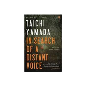In Search of a Distant Voice | Taichi Yamada (ISBN: 9780571229727)