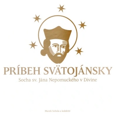 Príbeh svätojánsky - Marek Sobola, kolektív autorov