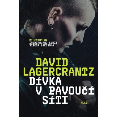 Dívka v pavoučí síti - David Lagercrantz