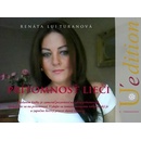 Prítomnosť lieči - Renáta Lui Turanová