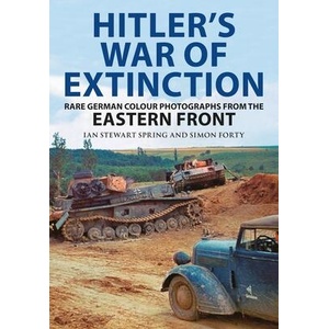 Hitler's War of Extinction | Simon Forty (ISBN: 9781805001317)