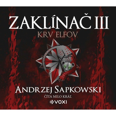 Zaklínač III.: Krv elfov - Andrzej Sapkowski