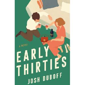 Early Thirties | Duboff, Josh (ISBN: 9781668059937)