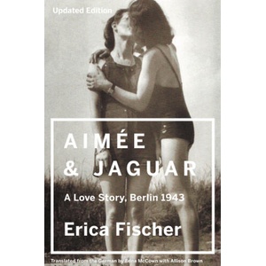 Aimee & Jaguar (ISBN: 9780062390370)