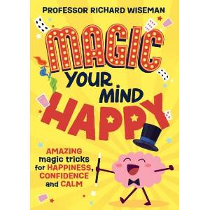 Magic Your Mind Happy (ISBN: 9781526366504)