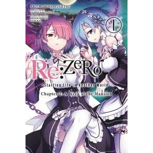 Re: ZERO -Starting Life in Another World-, Chapter 2: A Week at the Mansion, Vol. 1 (ISBN: 9780316471886)
