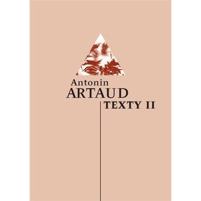 Texty II. - Antonin Artaud