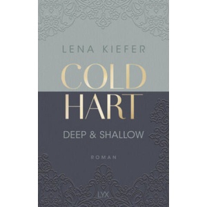Coldhart - Deep & Shallow | Lena Kiefer (ISBN: 9783736321151)