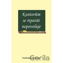 Kantorům se reparát nepovoluje - Hana Pohlídalová