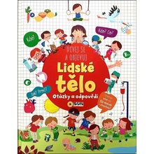Lidské tělo - Dívej se objevuj - Otázky a odpovědi