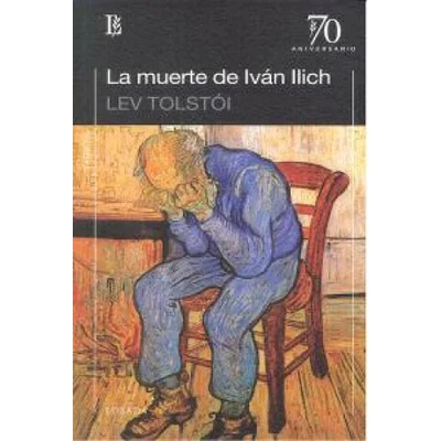 MUERTE DE IVAN ILICH (70 ANIVERSARIO), LA