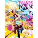 Friends vs Friends