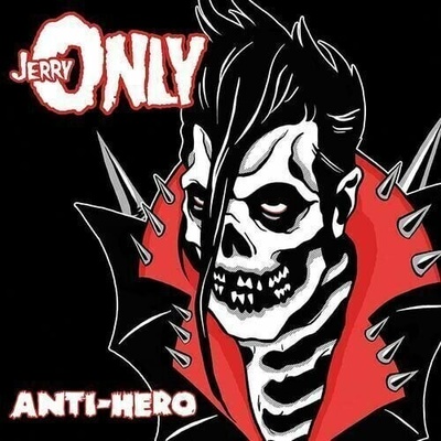 Jerry Only - Anti-Hero (Black Ice & Red Split w/Splatte Coloured) LP
