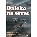 Daleko na sever