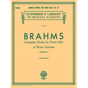 Complete Works for Piano Solo, Volume 3 | Johannes Brahms, Eusebius Mandyczewski (ISBN: 9781423440635)
