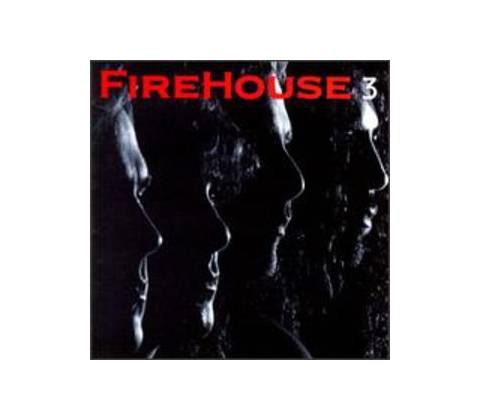 3 - Firehouse CD