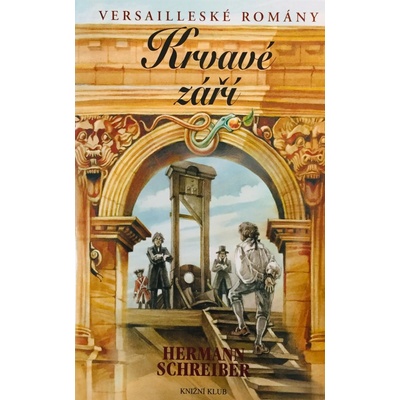 Krvavé září - Hermann Schreiber – Zboží Mobilmania