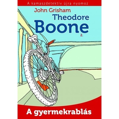 Theodore Boone 2.: A gyermekrablás