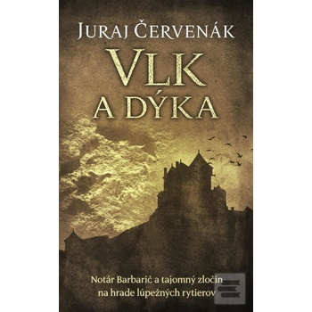 Vlk a dýka - Juraj Červenák SK