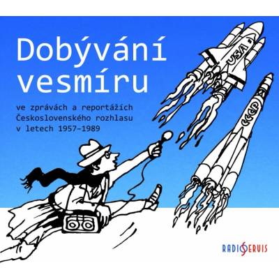 Radioservis Dobývání vesmíru - CD (MP3) (021324)