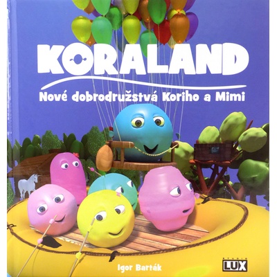 Koraland - Nové dobrodružstvá Koriho a Mimi