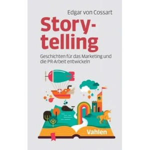 Storytelling | Edgar von Cossart (ISBN: 9783800654123)
