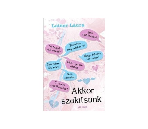 Akkor szakítsunk