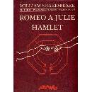 Romeo a Julie. Hamlet William Shakespeare CZ