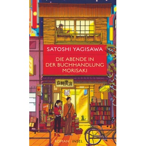 Die Abende in der Buchhandlung Morisaki | Charlotte Scheurer (ISBN: 9783458644514)