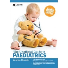 Unofficial Guide to Paediatrics Qureshi Zeshan BM BScHons MSc