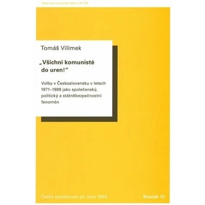 Všichni komunisté do uren!