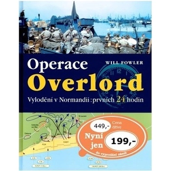 Operace Overlord - Will Fowler