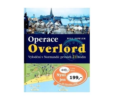 Operace Overlord - Will Fowler