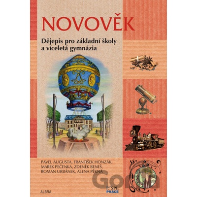 Novověk Učebnice pro ZŠ a víceletá gymnázia Pavel Augusta, Roman Urbánek, kol.