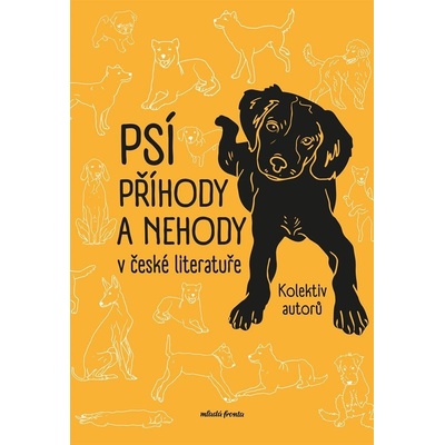 Psí příhody a nehody v české literatuře - Egon Bondy