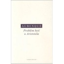 Problém bytí u Aristotela - Aubenque