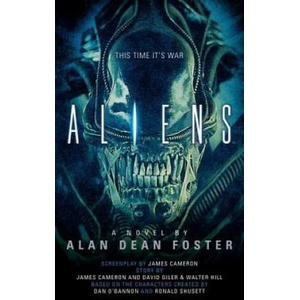 Aliens: The Official Movie Novelization (2014)