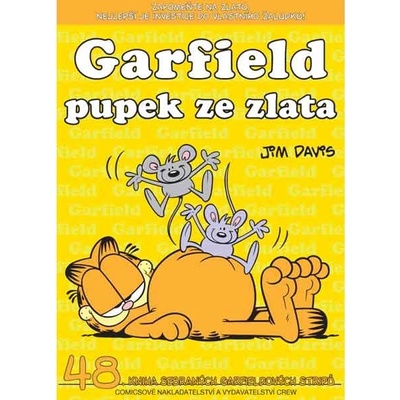 Garfield Pupek ze zlata